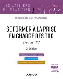 Se former à la prise en charge des TOC : avec les TCC (2e édition)