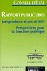 Rapport public 2003 - jurisprudence et avis de 2002 - perspectives pour la fonction publique