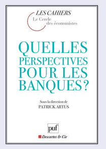 Quelles perspectives pour les banques ?
