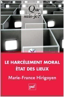 Le harcèlement moral au travail