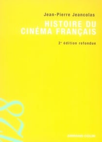 Histoire du cinéma français (2e édition)