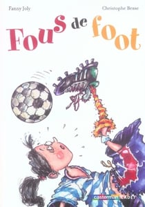 Fous de foot t.7