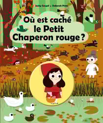 Le Petit Chaperon Rouge : où est caché le Petit Chaperon rouge ?
