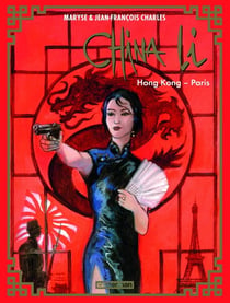 China Li Tome 4 : Hong-Kong - Paris