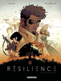 Résilience : Intégrale Tomes 1 à 4