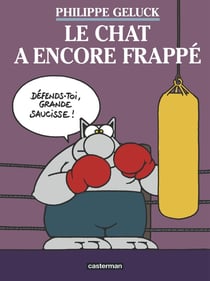 Le Chat Tome 13 : le chat a encore frappé