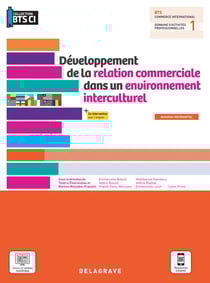 Développement de la relation commerciale dans un environnement interculturel : BTS commerce international - pochette élève (édition 2021)