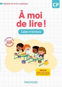 À moi de lire ! CP : Cahier d'écriture (édition 2024)