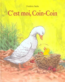 C est moi coin coin