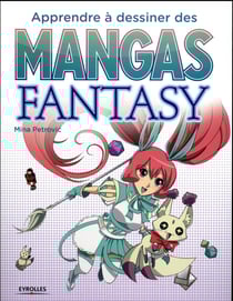 Apprendre à déssiner des mangas fantasy