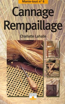 Cannage rempaillage