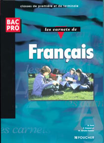 Les carnets de francais 1e - terminale - bac professionel