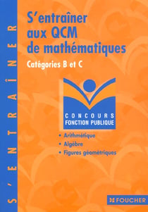 S'entrainer aux qcm de mathematiques categorie b et c