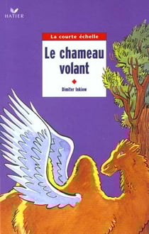 Le chameau volant - ce2