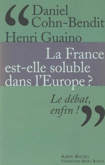 La france est-elle soluble dans l'europe