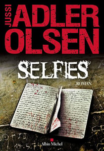 Les enquêtes du département V Tome 7 : Selfies