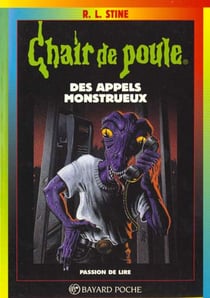 Chair de poule Tome 38 : des appels monstrueux