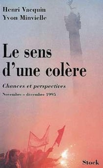 Le sens d'une colere