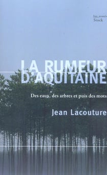 La rumeur d'Aquitaine