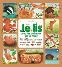 Je lis avec les animaux de la forêt
