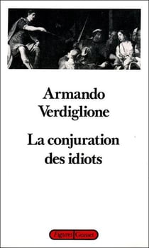 La conjuration des idiots