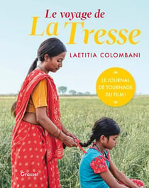 Le voyage de la tresse : le journal de tournage du film !