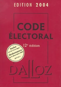 Code electoral 2004 (12e edition)