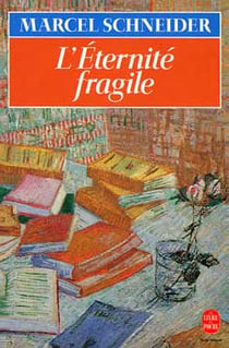 L'eternite fragile