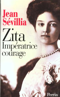 Zita imperatrice courage