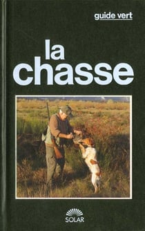 Guide vert de la chasse