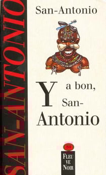 Y a bon, san-antonio