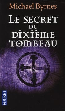 Secret Du Dixieme Tombeau