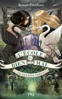 L'école du bien et du mal Tome 3 : le dernier conte