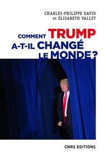Comment trump a-t-il changé le monde ? le recul des relations internationales