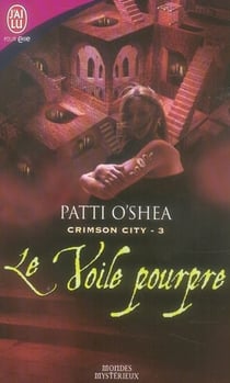 Crimson city Tome 3 - le voile pourpre