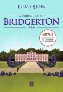 La chronique des Bridgerton : Intégrale vol.3 : Tomes 5 et 6