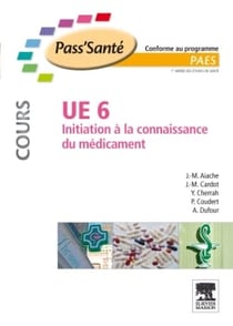 UE6 - initiation à la connaissance du médicament - manuel