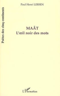 Maât : L'oeil noir des mots