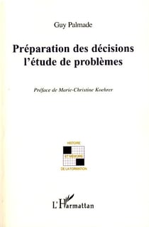 Préparation des décisions - l'étude de problèmes