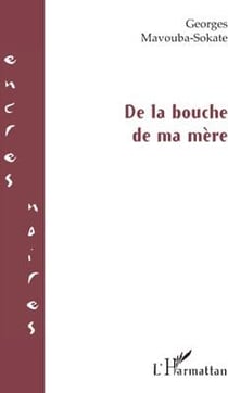 De la bouche de ma mère