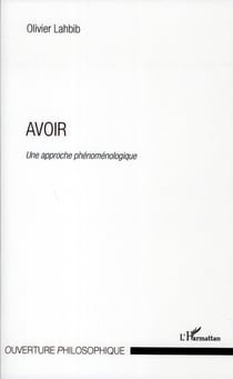 Avoir - une approche phénoménologique