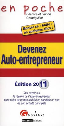 devenez auto-entrepreneur - 3ème édition