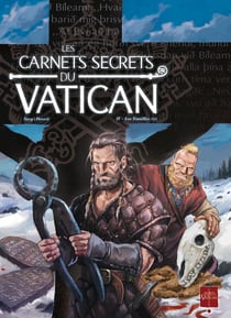 Les carnets secrets du Vatican Tome 4 - les tenailles