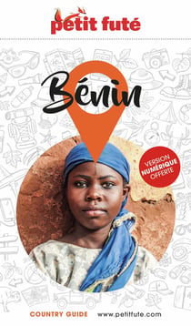 Guide Bénin 2025/2026 Petit Futé