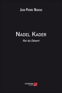 Nadel kader  roi du desert