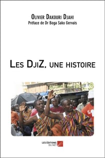 Les djiz, une histoire