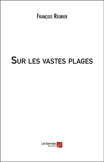 Sur les vastes plages