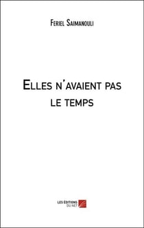 Elles n'avaient pas le temps