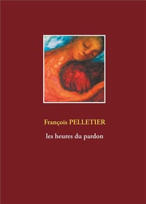 Les heures du pardon