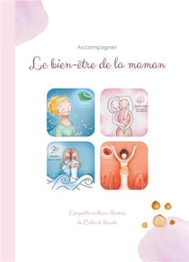 Les petits cailloux illustrés : le bien-être de la maman